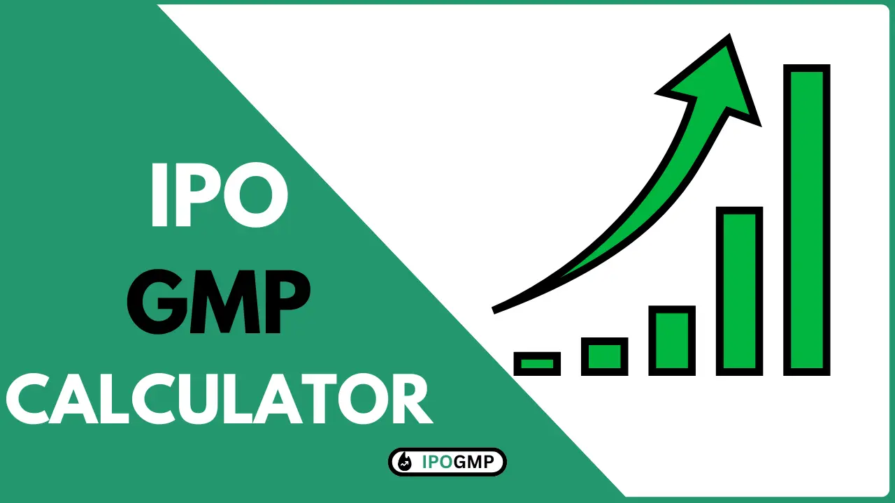 IPO GMP (Grey Market Premium) Calculator